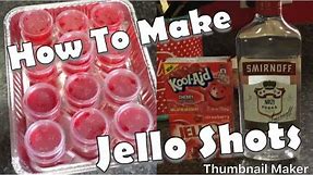 How To Make Jell Shots|Easy Jello shot recipe