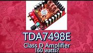TDA7498E Class D amplifier. Test & Review.