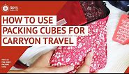 How to Use Packing Cubes for Carryon Travel: Video 1/5