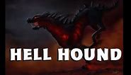 Dungeons and Dragons Lore: Hellhound