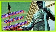 Allentown Soldiers and Sailors monument.