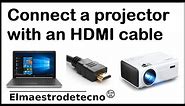 How to connect a projector with an HDMI cable- No signal solution- Not working solved