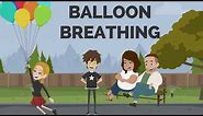 Balloon Breathing
