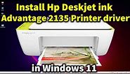 How to Download & Install Hp Deskjet Ink Advantage 2135 Printer Driver in Windows 11 or Windows 10