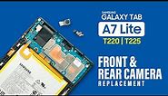 Samsung Galaxy Tab A7 Lite T220 T225 Front & Rear Camera Replacement