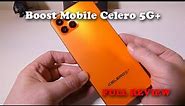 Celero 5G+ from Boost Mobile FULL REVIEW