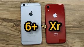 iPhone Xr vs iPhone 6 Plus