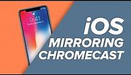HOW TO Mirror Your iPhone to Chromecast!
