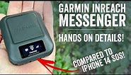 Garmin inReach Messenger: Hands-On Details/Walkthrough!