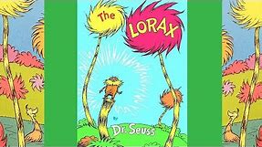 🌳The Lorax by Dr Seuss - Children's Book Read Aloud | Storytime with Elena