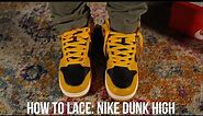 HOW TO LACE AND STYLE NIKE DUNK HIGHS!