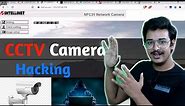 Live CCTV Camera Hacking | CCTV Camera Hacking Explained !