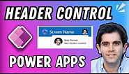 Modern HEADER Control in Power Apps: A Beginner's Guide