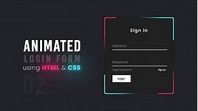 Animated Login Form using Html & CSS