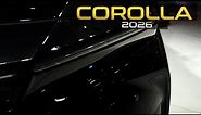 2026 TOYOTA COROLLA - Upgrade All New Redesign Rumors
