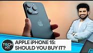 Is iPhone 15 worth the price tag? | Tech It Out