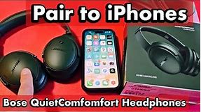 Bose QuietComfort Headphones: How to Pair & Connect to iPhones via Bluetooth