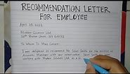 How to Write A Recommendation Letter for Job Employee Step by Step | Writing Practices