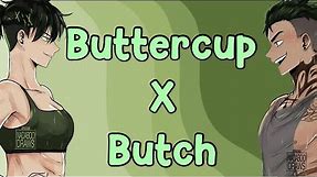 Buttercup x Butch | Power Puff Girls | Comic Dub