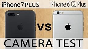iPhone 7 Plus vs iPhone 6s Plus CAMERA TEST!