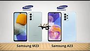 Samsung Galaxy A23 5G vs Samsung Galaxy M23 5G | Full Comparison