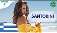 5 Best Beaches in Santorini Greece (Kamari Beach, Red Beach, Perissa Beach...)