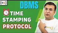 8.21 Time Stamping Protocol in DBMS Part-1