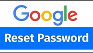 How to Reset Google Password