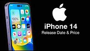 iPhone 14 Release Date and Price – OFFICIAL iPhone 14 Event DATE!