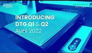 DTG Digital Q-Series Hybrid Printer Overview