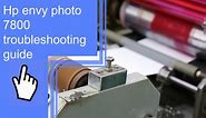 HP Envy Photo 7800 Troubleshooting Guide