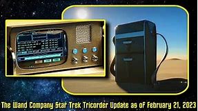 The Wand Company Star Trek Tricorder Updates as of (February 21, 2023)