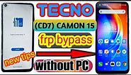 Tecno Camon 15(CD7) Frp Bypass || Tecno Camon 15 Google Account Bypass Android 10 || Without PC