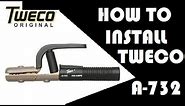 How to Install Tweco Stick Welding Stinger