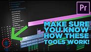 In-depth Look at ALL of the Timeline Tools for Premiere Pro CC 2020