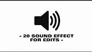 20 Sound Effect For Edits - Sound Effect