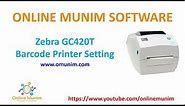 Zebra GC420t Barcode Label Thermal Printer Setting Video