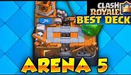 Clash Royale Best Deck Gameplay Arena 5