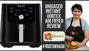 Unbiased Review of the Instant Pot Vortex Air Fryer | Pros and Cons