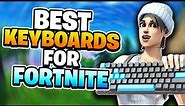 Top 5 BEST Gaming Keyboards For Fortnite