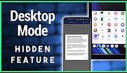 Android 10 Desktop Mode: Experimenting With a Hidden Feature