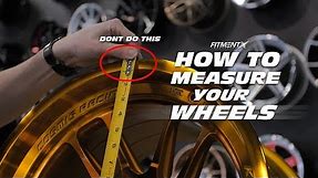 How To Measure Your Wheels (Diameter, Width, Offset, and Backspacing)