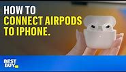 How to connect AirPods to iPhone. Tech Tips from Best Buy.