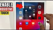 How to TURN ON Assistive Touch on iPad