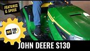 John Deere S130 Riding Lawn Mower Overview