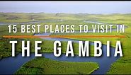 15 Best Places to Visit in The Gambia | Travel Video | Travel Guide | SKY Travel