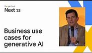 Common business use cases for generative AI
