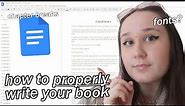 HOW TO SET UP YOUR BOOK MANUSCRIPT💻✨google/word doc tools and tips structure novel chapters tutorial