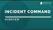 (S004) Incident Command Overview