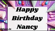 Happy Birthday Nancy - Happy birthday wishes for Nancy | Best birthday messages for Nancy